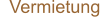 Vermietung