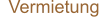 Vermietung